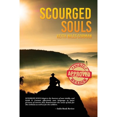 Scourged Souls - by  Keith Niles Corman (Paperback)