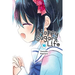 Happy Sugar Life, Vol. 10 - by  Tomiyaki Kagisora (Paperback) - 1 of 1