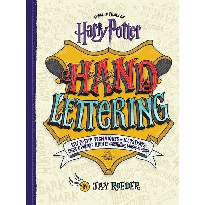 Harry Potter Hand Lettering - by  Jay Roeder (Paperback)