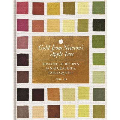 Gold from Newton's Apple Tree - by  Nabil Ali (Hardcover)