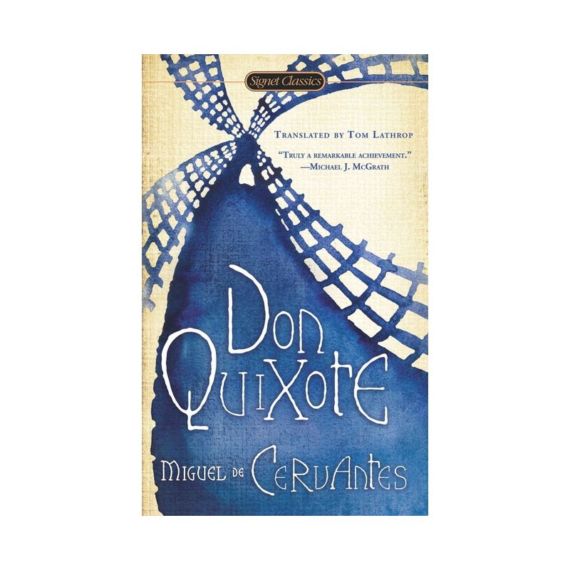 Don Quixote - (Signet Classics) by  Miguel de Cervantes Saavedra (Paperback), 1 of 2