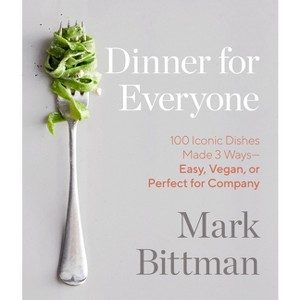 Dinner for Everyone - by  Mark Bittman (Hardcover) - 1 of 1