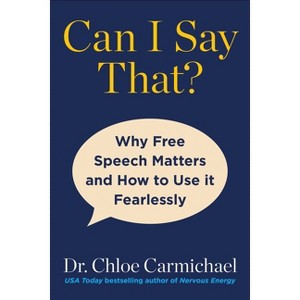 Can I Say That? - by  Carmichael (Hardcover) - 1 of 1