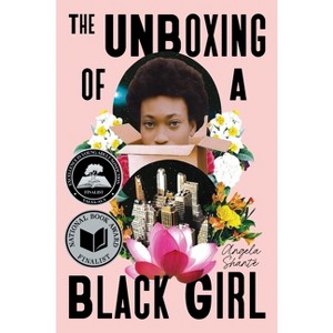 The Unboxing of a Black Girl - by  Angela Shanté (Hardcover) - 1 of 1