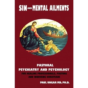 Sin and Mental Ailments - by  Paul Ungar (Paperback) - 1 of 1