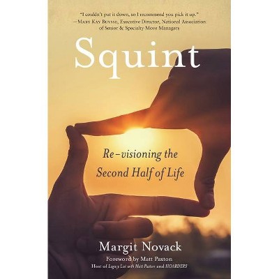 Squint - by  Margit Novack (Paperback)