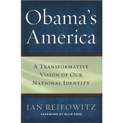 Obama's America - by  Ian Reifowitz (Hardcover)