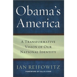 Obama's America - by  Ian Reifowitz (Hardcover) - 1 of 1