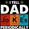 Junior's Design By Humans Vintage I tell dad jokes periodically By Avocato T-Shirt - 2 of 2