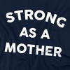 Women's Strong As A Mother T-Shirt - 2 of 4