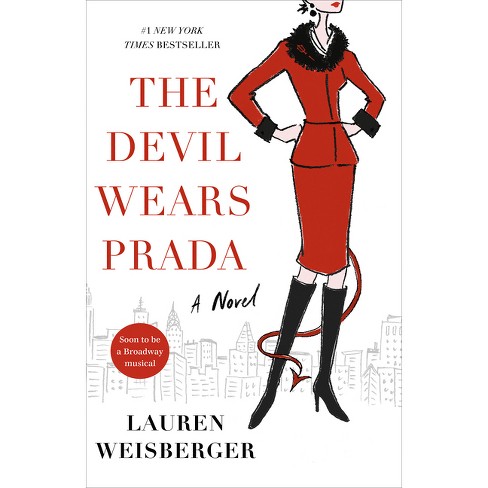 The Devil Wears Prada - by Lauren Weisberger (Paperback)