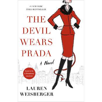 The Devil Wears Prada - by  Lauren Weisberger (Paperback)