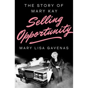 Selling Opportunity - by  Mary Lisa Gavenas (Hardcover) - 1 of 1