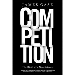 Competition - by  James Case (Paperback) - 1 of 1