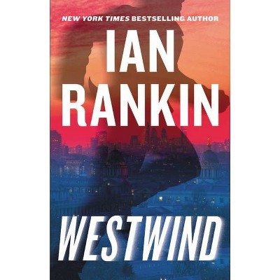  Westwind - by  Ian Rankin (Hardcover) 