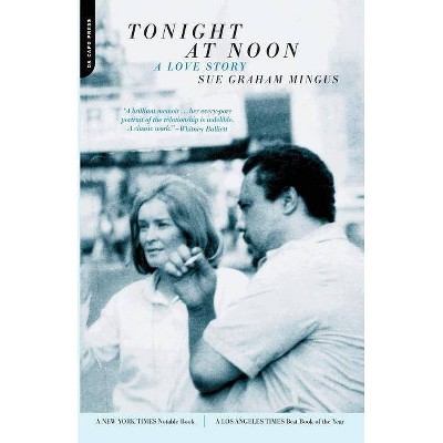 Tonight at Noon - (Love Story) by  Sue Graham Mingus (Paperback)