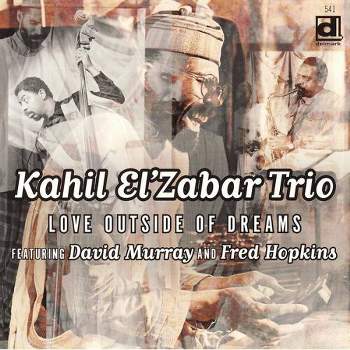 Kahil El'Zabar - Love Outside of Dreams (CD)