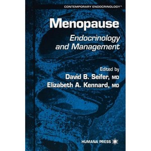Menopause - (Contemporary Endocrinology) by  David B Seifer (Hardcover) - 1 of 1