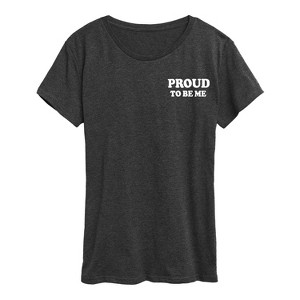 Women's - Instant Message - Proud To Be Me Pride Flag Short Sleeve Graphic T-Shirt - 1 of 4