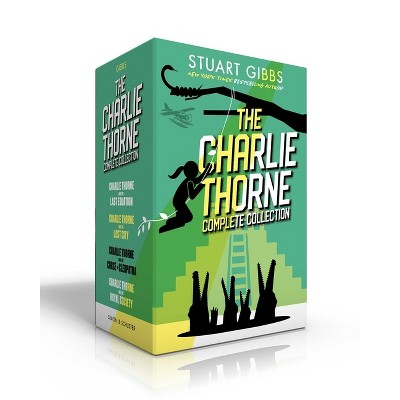 The Charlie Thorne Complete Collection (Boxed Set) - by Stuart Gibbs