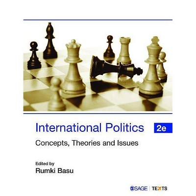 International Politics - 2nd Edition by  Rumki Basu (Paperback)