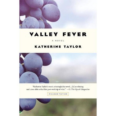 Valley Fever - by  Katherine Taylor (Paperback)