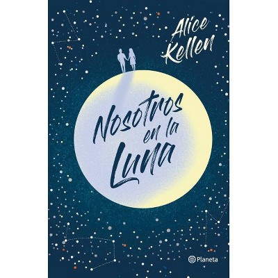 Pack Alice Kellen - Las Alas De Sophie + Nosotros En La Luna