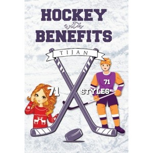 Hockey with Benefits - by Tijan - 1 of 1