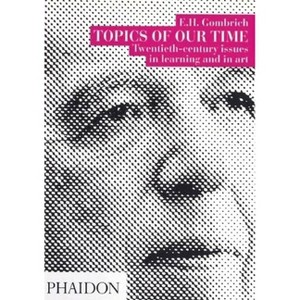 Topics of Our Time - by  Leonie Gombrich (Paperback) - 1 of 1