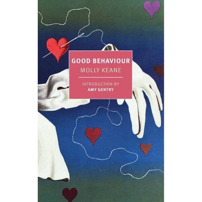 Good Behaviour - by  Molly Keane (Paperback)