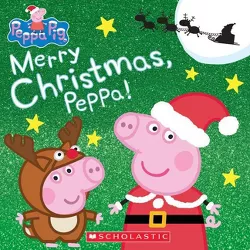 Merry Christmas, Peppa! - (Paperback)