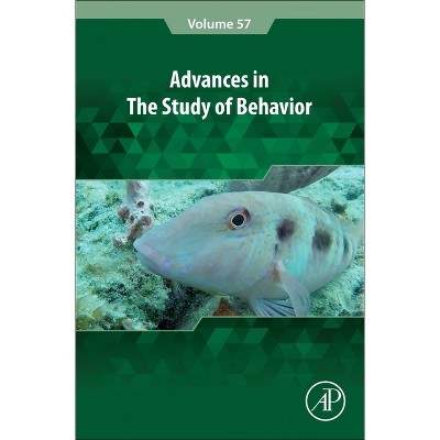 Advances in the Study of Behavior - by  Jeffrey Podos & Susan Healy (Hardcover)