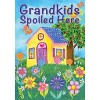 Briarwood Lane Summer Garden Flag 12x18 For Outdoor Grandkids Spoiled Here Spring For Summer Garden Flag Flags For Outside - 3 of 4