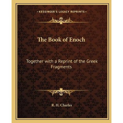 The Book of Enoch - by  R H Charles (Paperback)