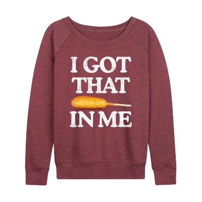 Women's - Instant Message - I Got That Corn Dog In Me Lightweight French Terry Wide Neck Long Sleeve Graphic Shirt