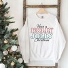 Simply Sage Market Women's Graphic Sweatshirt Have A Holly Jolly Christmas - 3 of 4