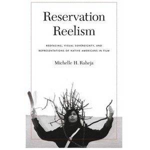 Reservation Reelism - by Michelle H Raheja - 1 of 1