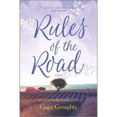 Rules of the Road - by  Ciara Geraghty (Paperback)