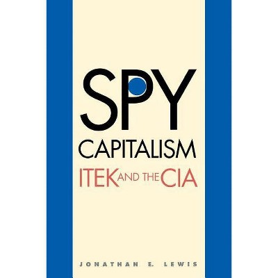 Spy Capitalism - Large Print by  Jonathan E Lewis (Paperback)