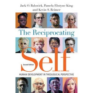 The Reciprocating Self - (Christian Association for Psychological Studies Books) 2nd Edition (Paperback) - 1 of 1