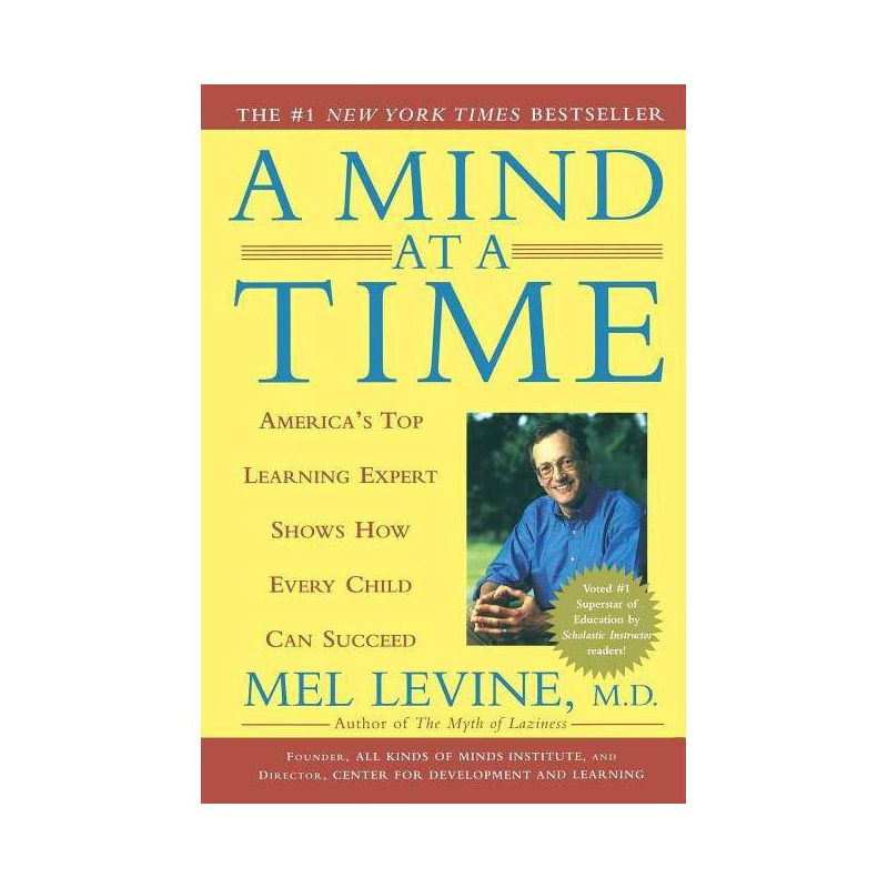A Mind at a Time - by  Mel Levine (Paperback), 1 of 2