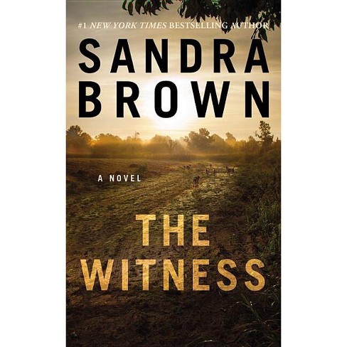 The Witness - by  Sandra Brown (Paperback) - image 1 of 1