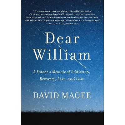 Dear William - by  David Magee (Hardcover)