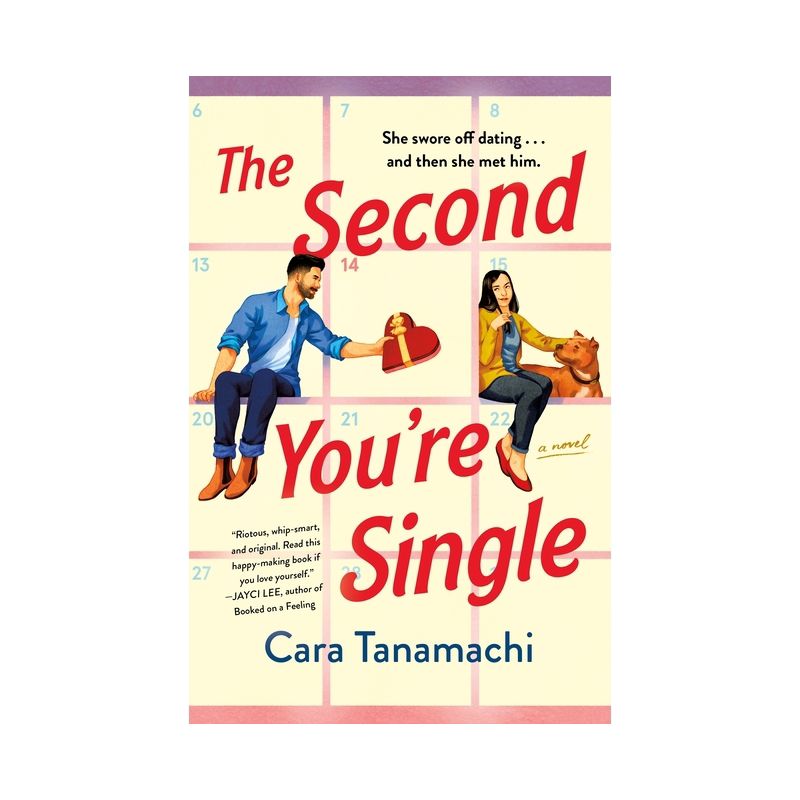 The Second You're Single - by  Cara Tanamachi (Paperback), 1 of 4