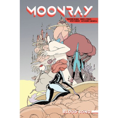 Moonray - by  Brandon Graham & Wyatt Kennedy (Hardcover)