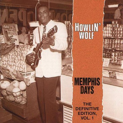  Howlin Wolf - Memphis Days The Definitive Edition Vol. 1 (CD) 