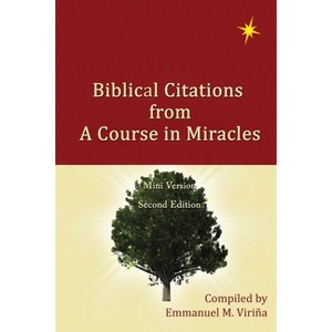 Biblical Citations from A Course in Miracles - 2nd Edition (Paperback) - 1 of 1