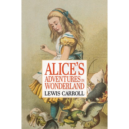 Alice's Adventures in Wonderland by Lewis Carroll