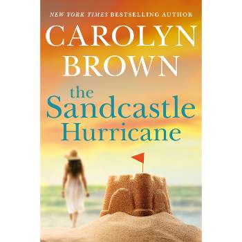 The Sandcastle Hurricane - by  Carolyn Brown (Paperback)
