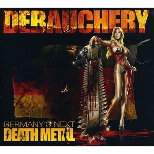 Debauchery - Germanys Next Death Metal (CD) - 1 of 1